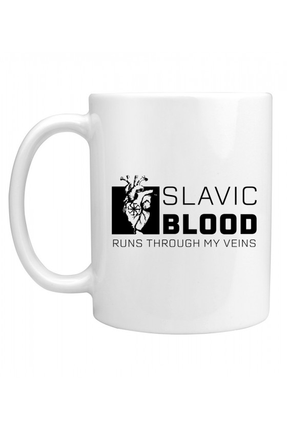 Kubek Slavic Blood Runs Through My Veins