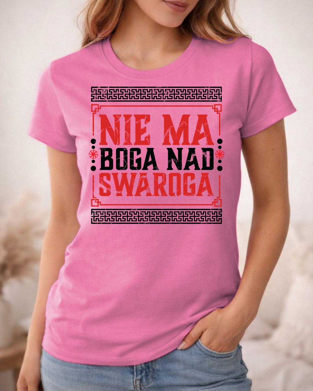 Nie Ma Boga Nad Swaroga — Różowy azaliowy (Standard)