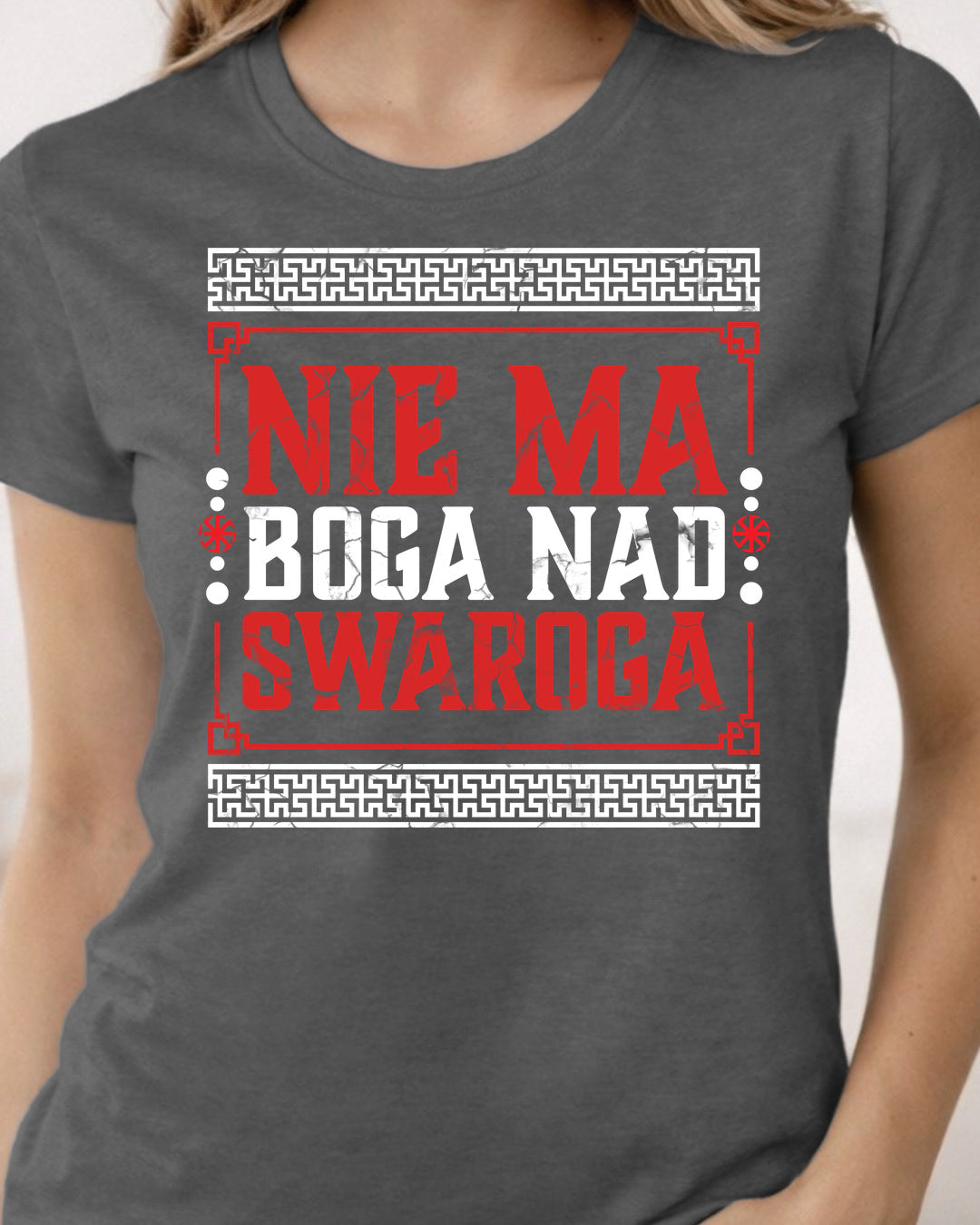 Nie Ma Boga Nad Swaroga — Grafitowy (Standard)
