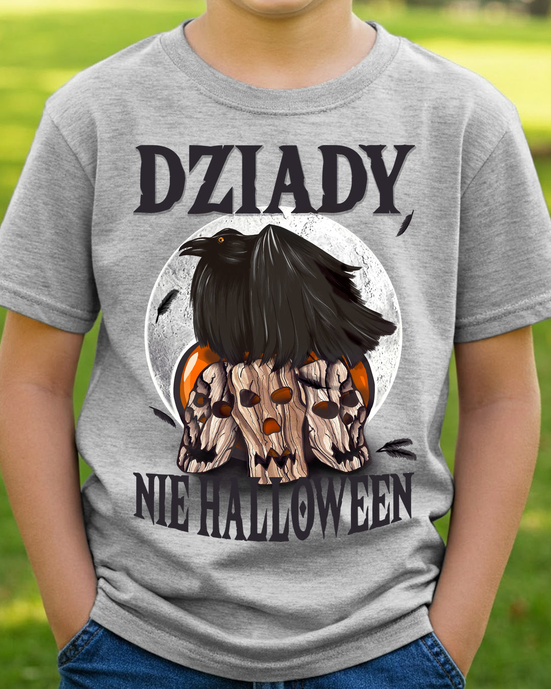 Dziady, Nie Halloween — Szary