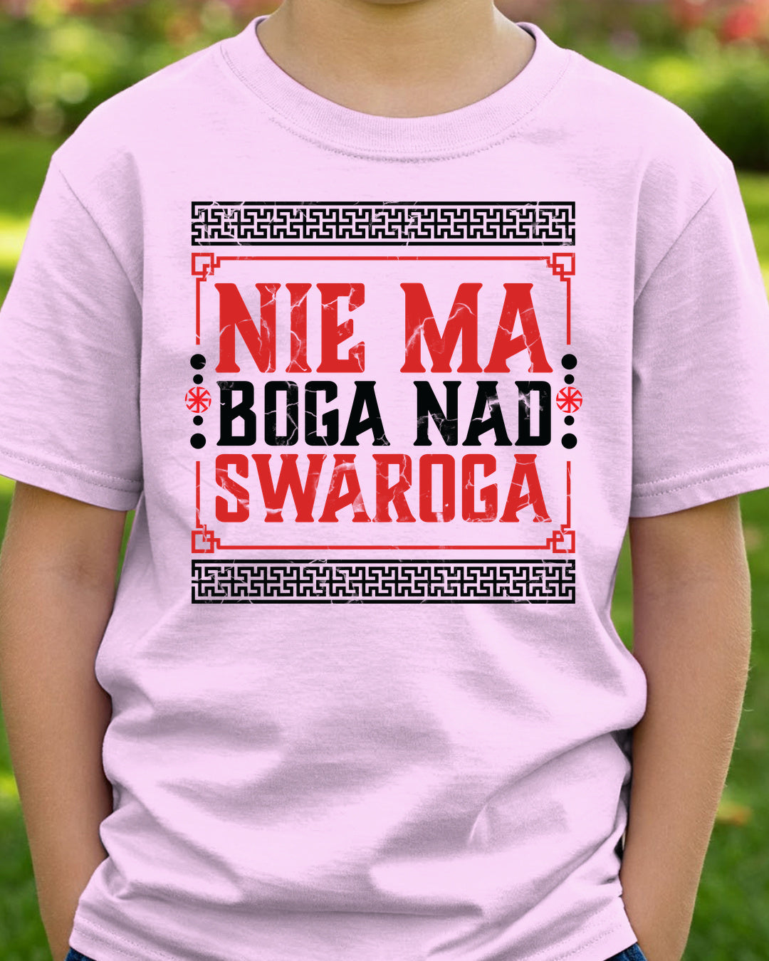 Nie Ma Boga Nad Swaroga — Jasnoróżowy