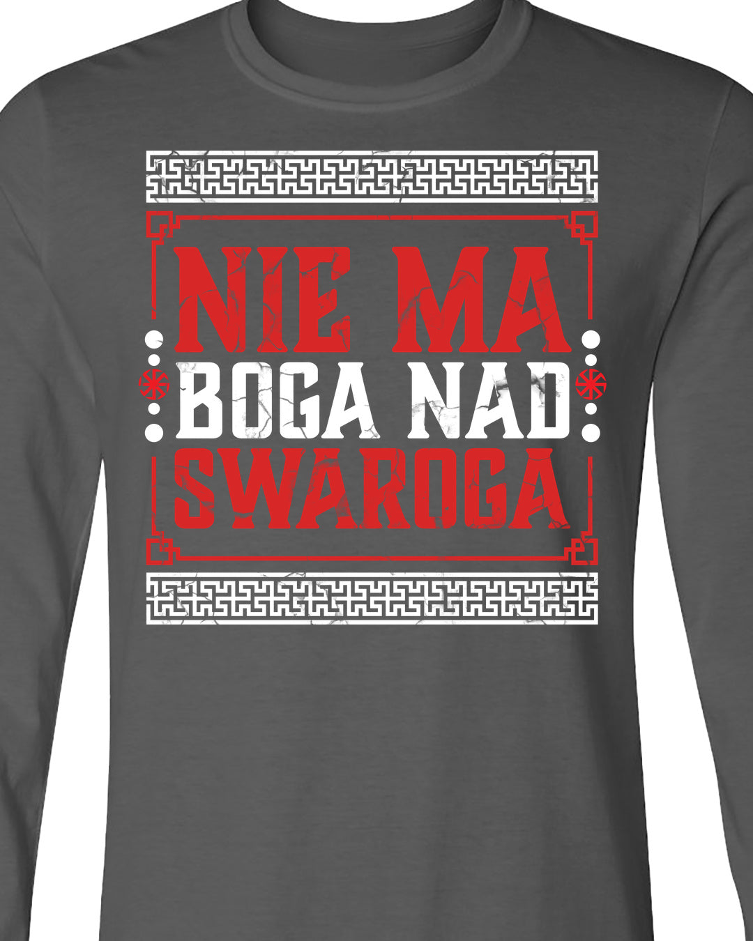 Nie Ma Boga Nad Swaroga — Grafitowy