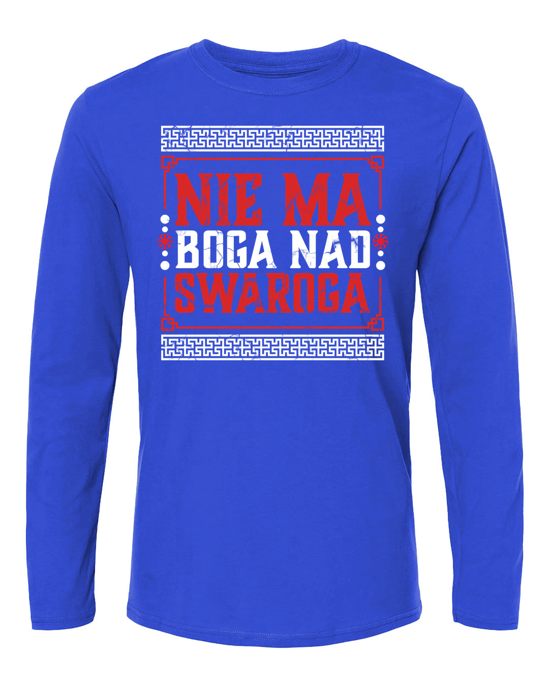 Nie Ma Boga Nad Swaroga — Niebieski