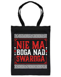 Nie Ma Boga Nad Swaroga — Czarny